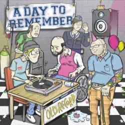 A Day To Remember : Old Record